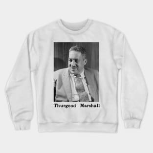 Thurgood Marshall Portrait Crewneck Sweatshirt